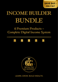 Income Builder Bundle - 4 Products - GG Wealth Academy